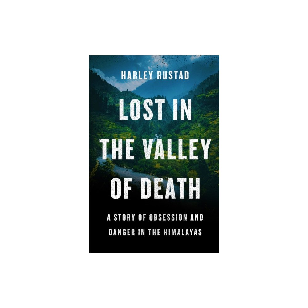 Knopf Canada Lost in the Valley of Death (inbunden, eng)