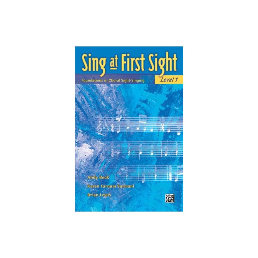ALFRED PUBLISHING CO.(UK)LTD SING AT FIRST SIGHT (häftad, eng)