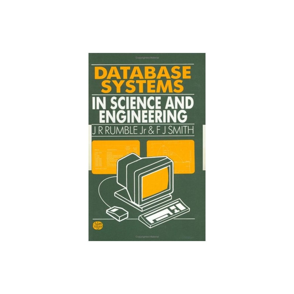 Taylor & francis ltd Database Systems in Science and Engineering (inbunden, eng)