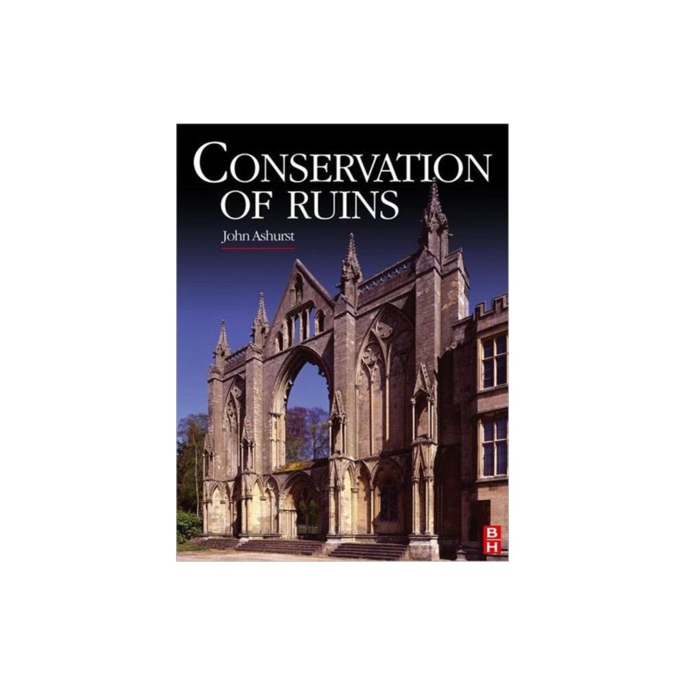 Taylor & francis ltd Conservation of Ruins (inbunden, eng)