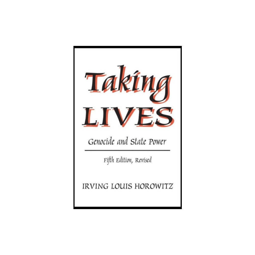 Taylor & francis inc Taking Lives (inbunden, eng)