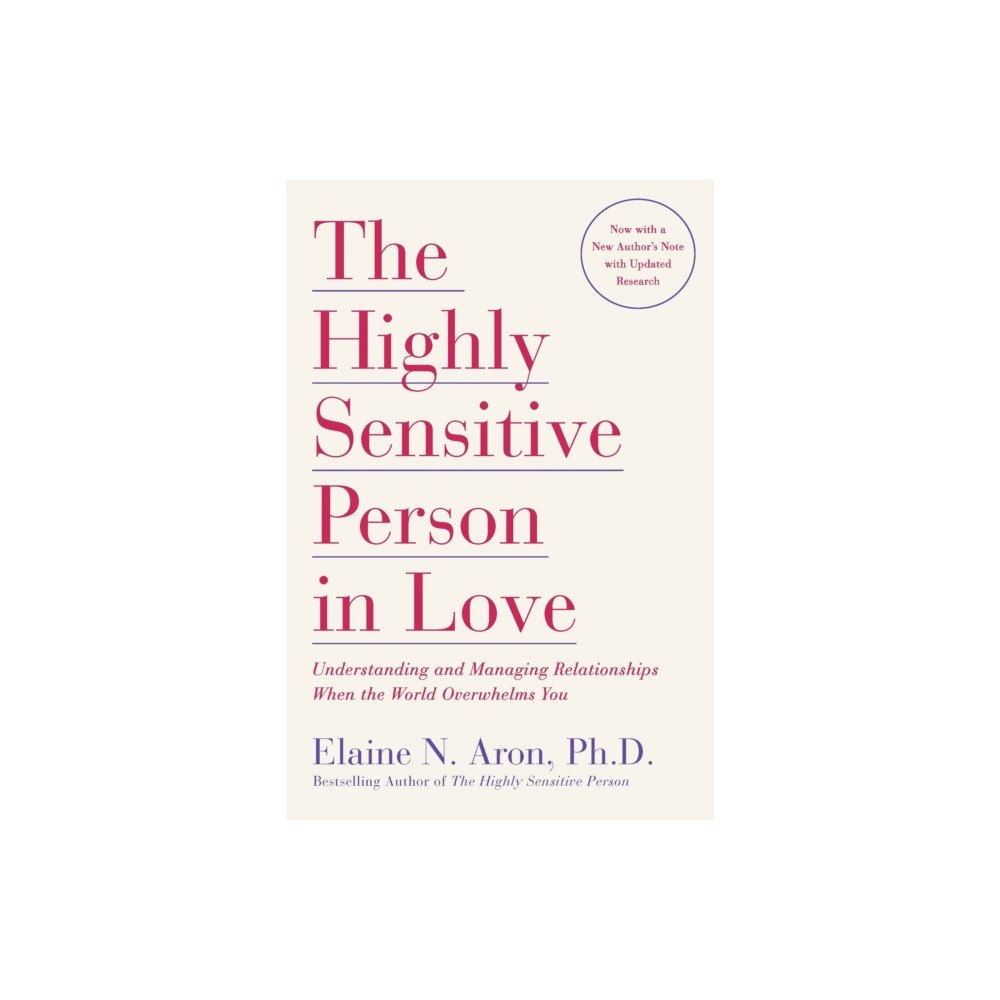 Harmony/Rodale/Convergent Highly Sensitive Person in Love (häftad, eng)