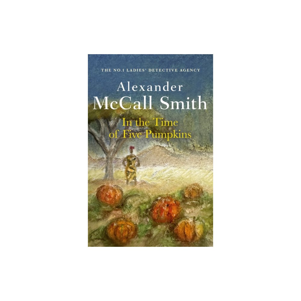 Little, Brown Book Group In the Time of Five Pumpkins (inbunden, eng)