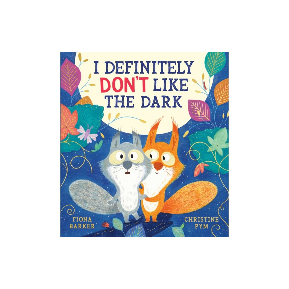 Scholastic I Definitely Don't Like The Dark (HB) (inbunden, eng)