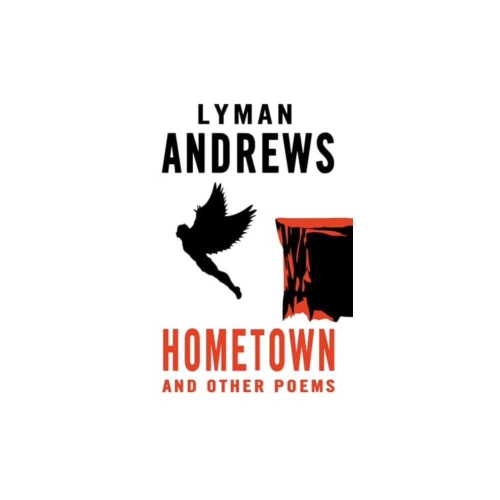 Alma Books Ltd Hometown and Other Poems (inbunden, eng)