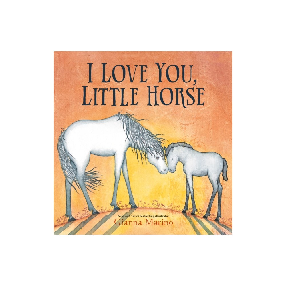 Penguin Putnam Inc I Love You, Little Horse (inbunden, eng)
