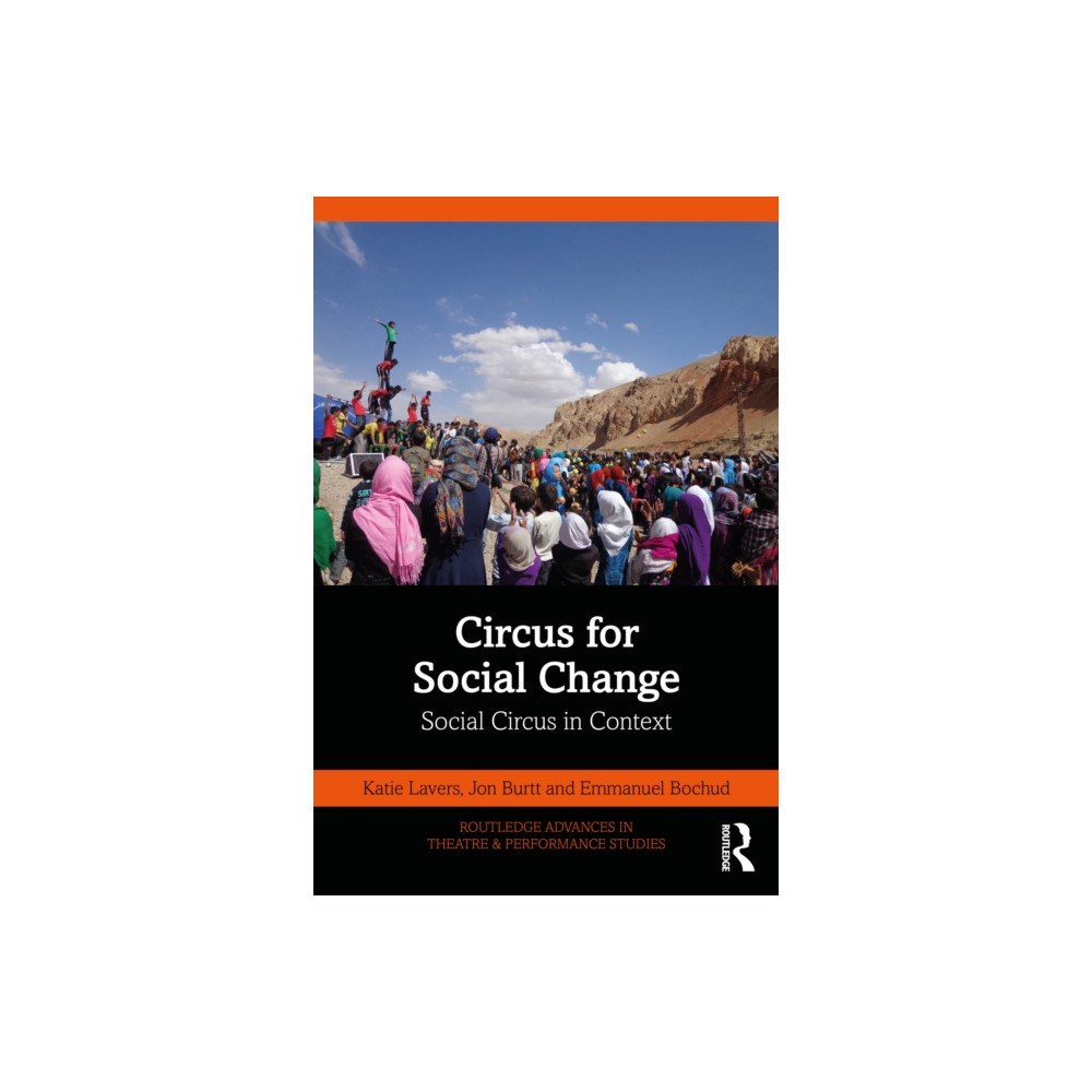 Taylor & francis ltd Circus for Social Change (häftad, eng)