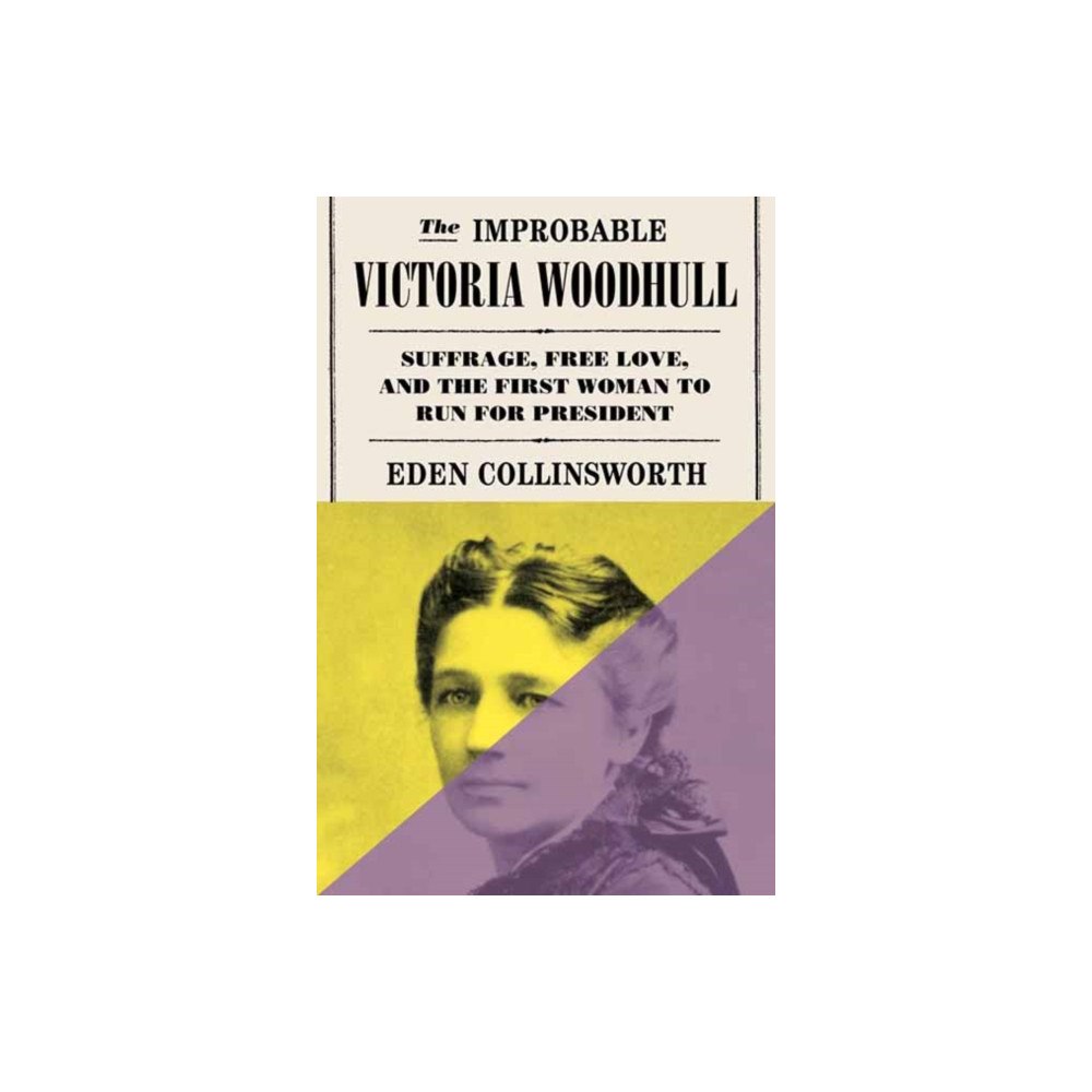 Random House USA Inc The Improbable Victoria Woodhull (inbunden, eng)
