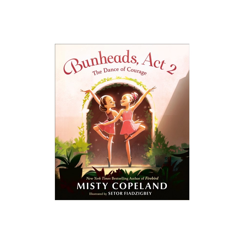 Nancy Paulsen Books Bunheads, Act 2 (inbunden, eng)