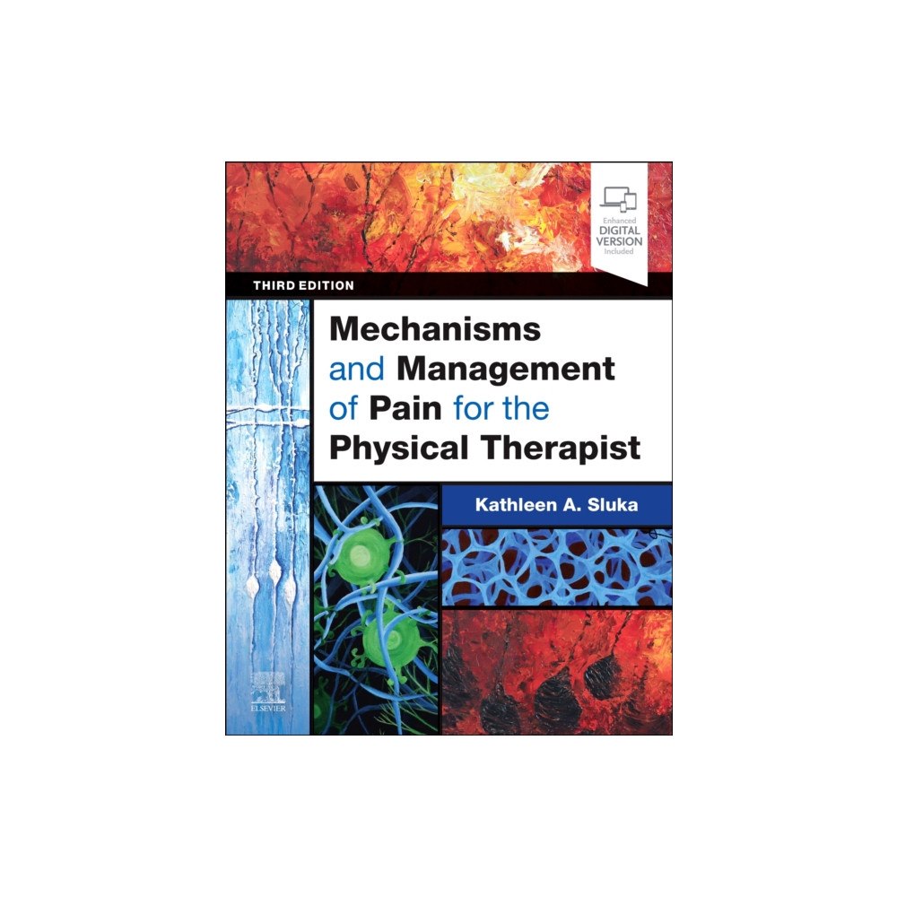 Elsevier Health Sciences Mechanisms and Management of Pain for the Physical Therapist (häftad, eng)