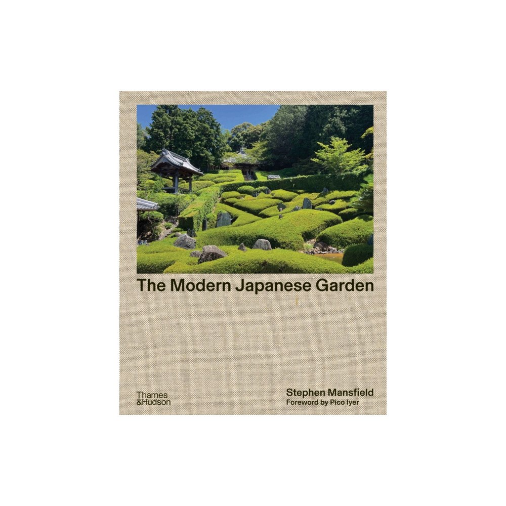 Thames & Hudson Ltd The Modern Japanese Garden (inbunden, eng)