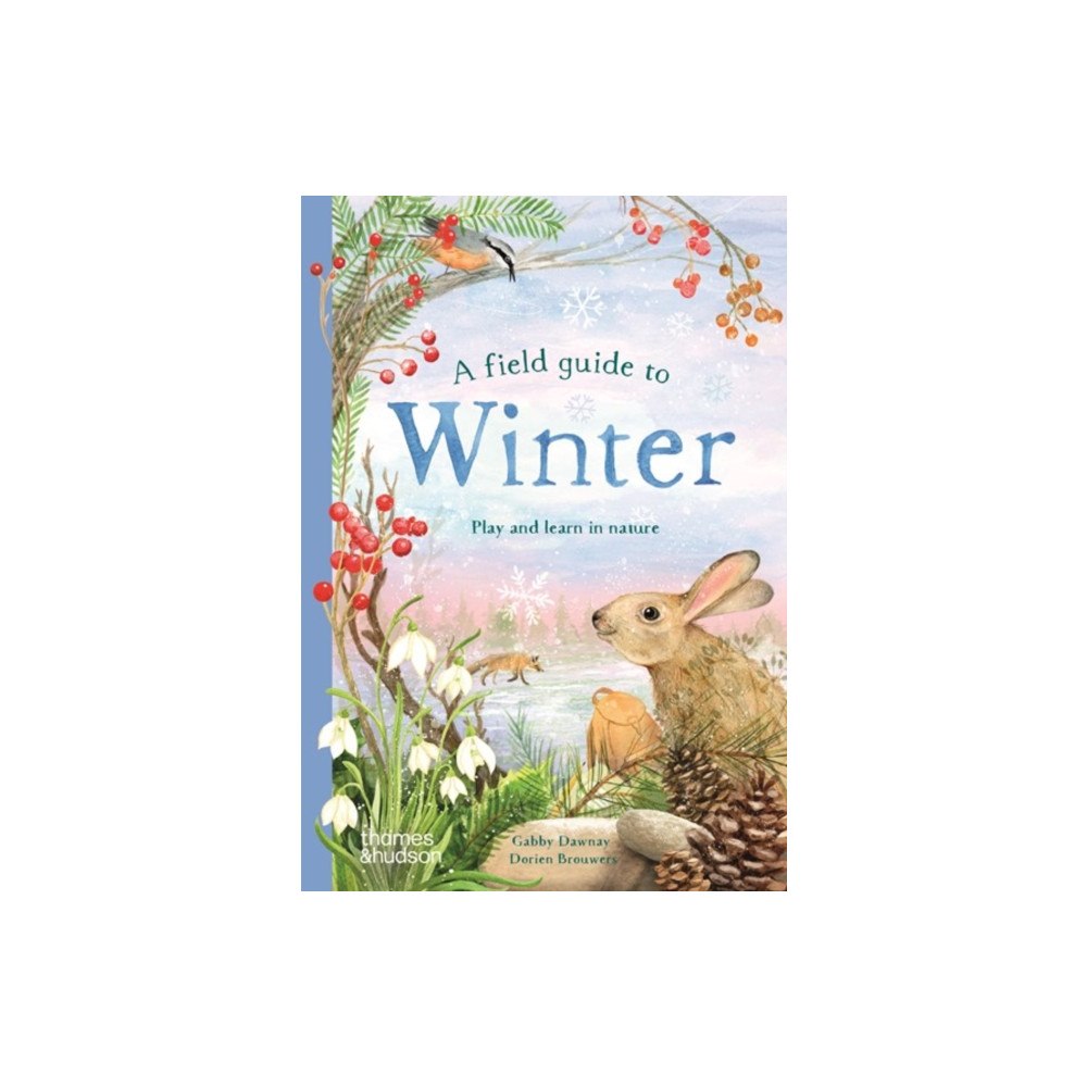 Thames & Hudson Ltd A Field Guide to Winter (inbunden, eng)