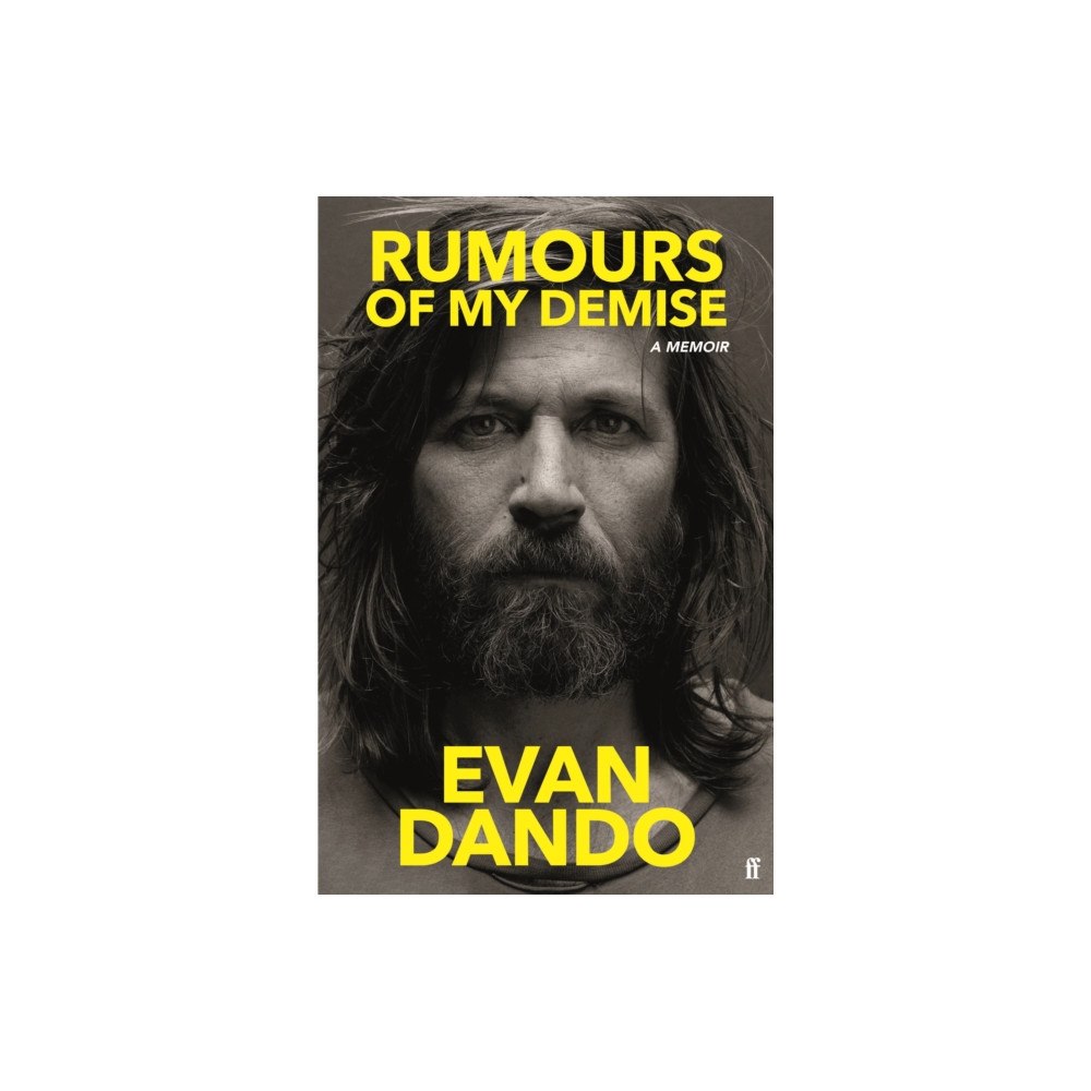 Faber & Faber Rumours of My Demise (inbunden, eng)