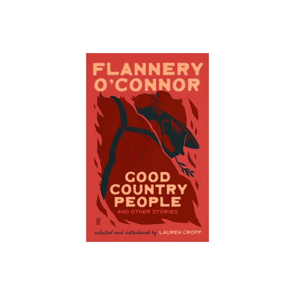 Faber & Faber Good Country People and Other Stories (häftad, eng)