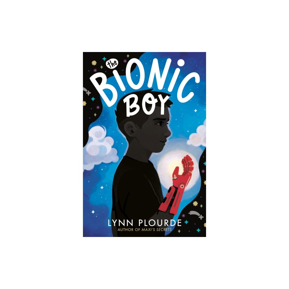 Nancy Paulsen Books The Bionic Boy (inbunden, eng)