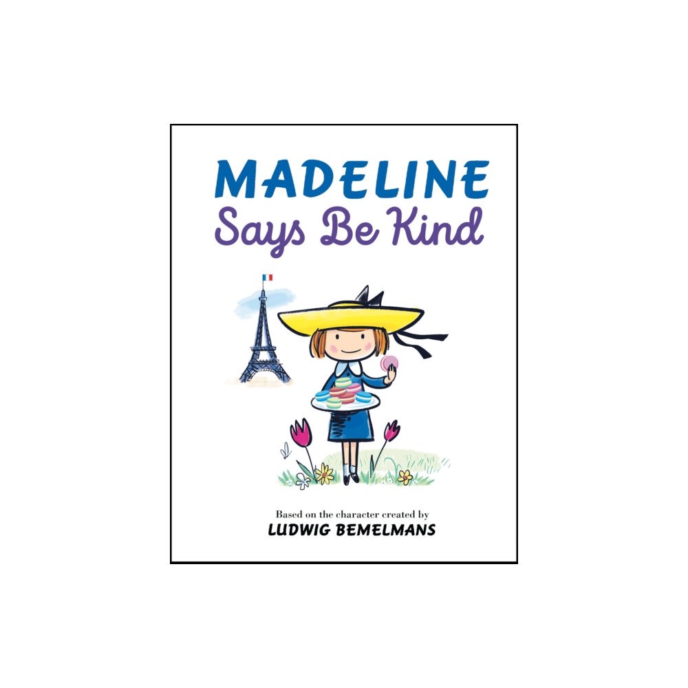 Penguin USA Madeline Says Be Kind (inbunden, eng)