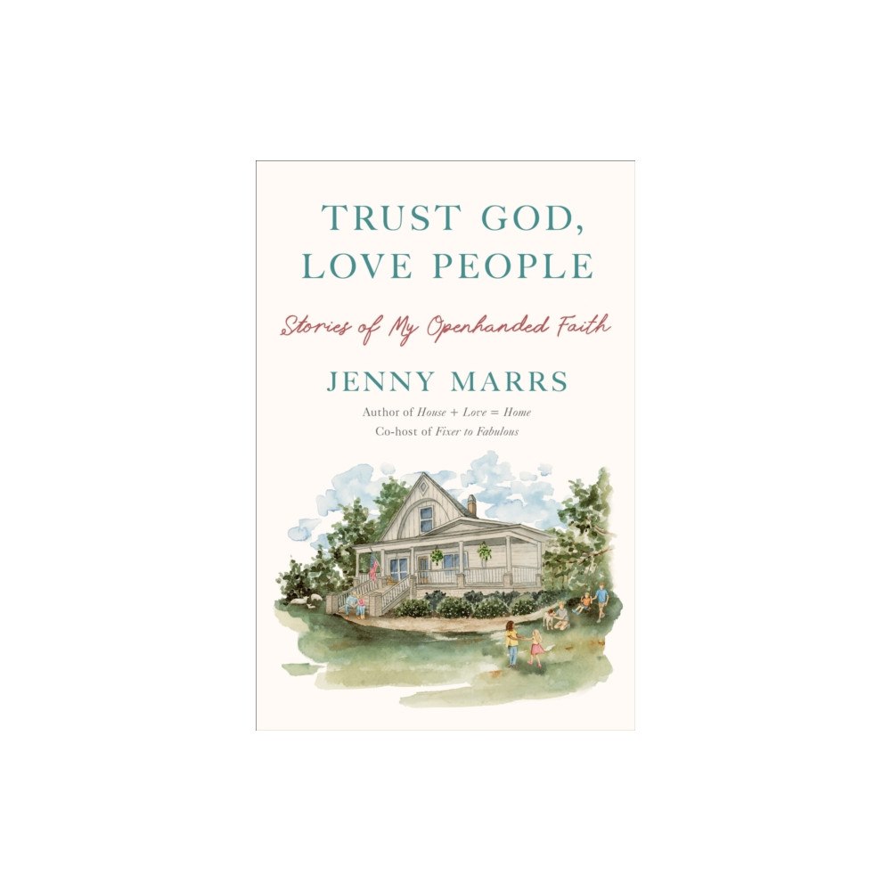 Not Stated Trust God, Love People (häftad, eng)