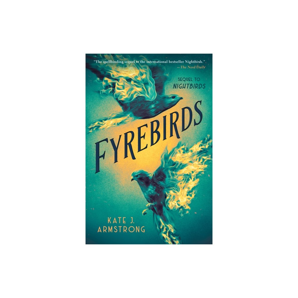 Nancy Paulsen Books Fyrebirds (häftad, eng)