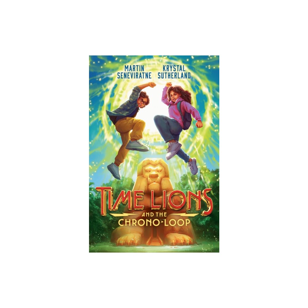 Not Stated Time Lions and the Chrono-Loop (häftad, eng)