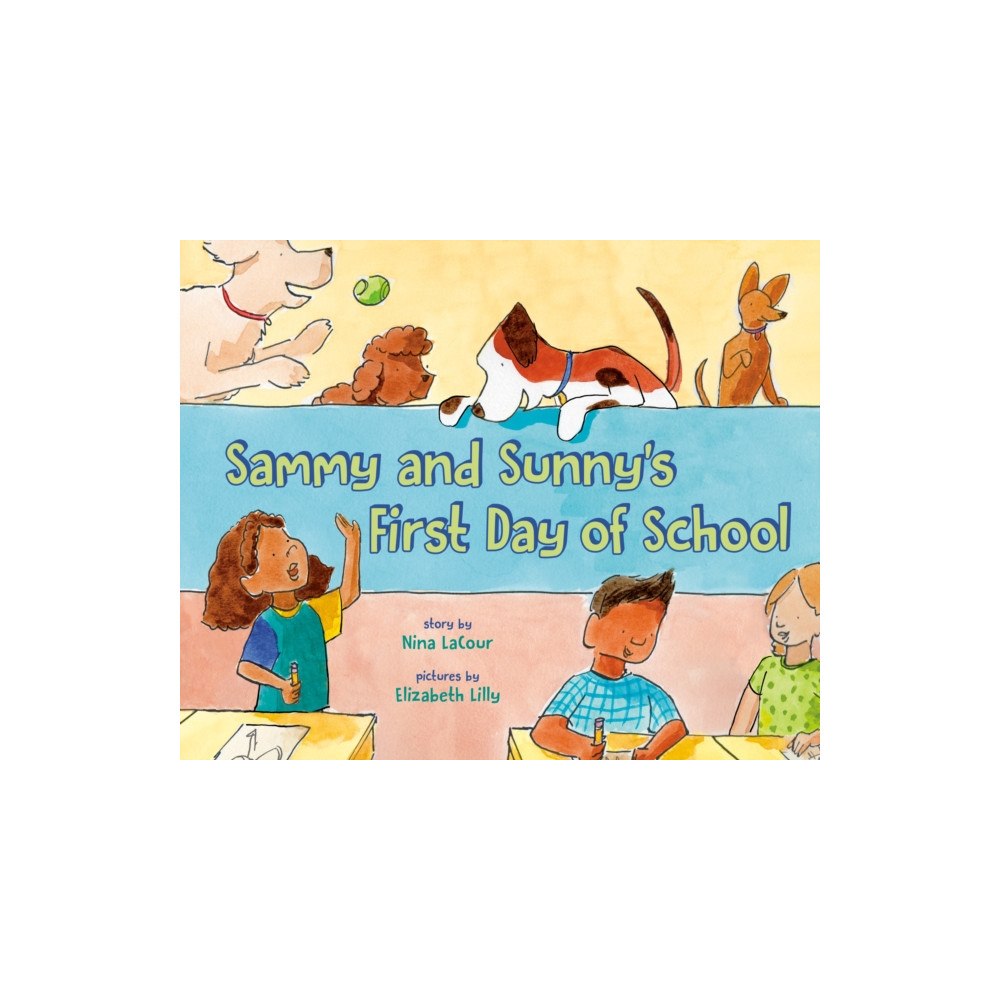 Penguin Young Readers Sammy and Sunny's First Day of School (inbunden, eng)