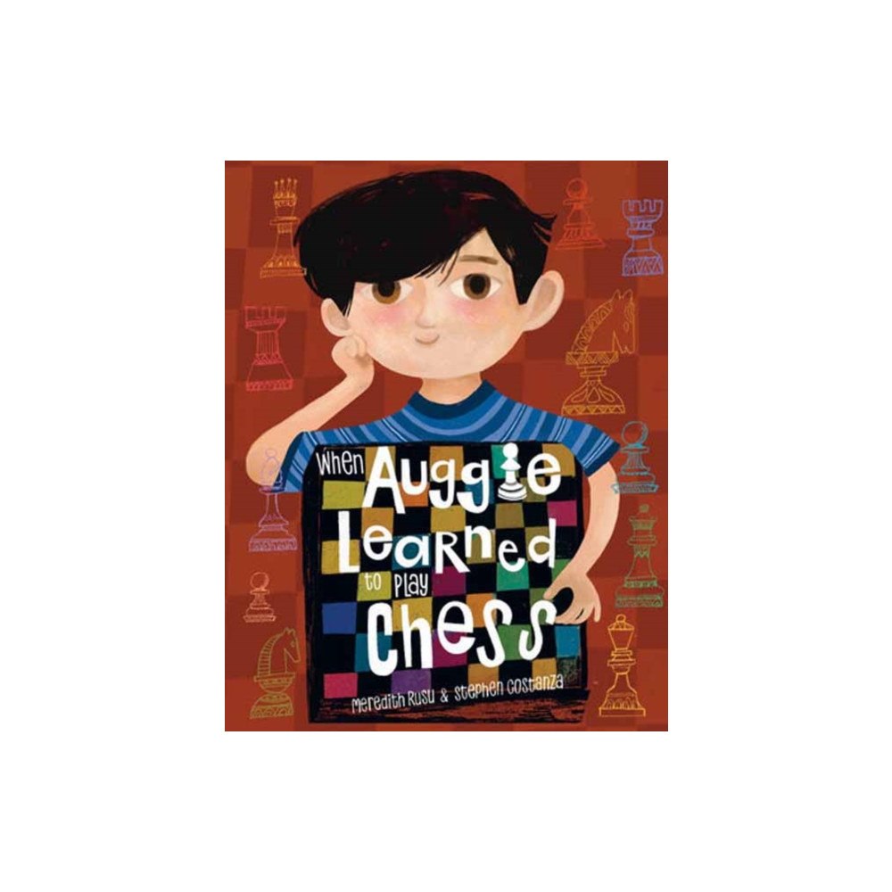 Random House USA Inc When Auggie Learned to Play Chess (inbunden, eng)
