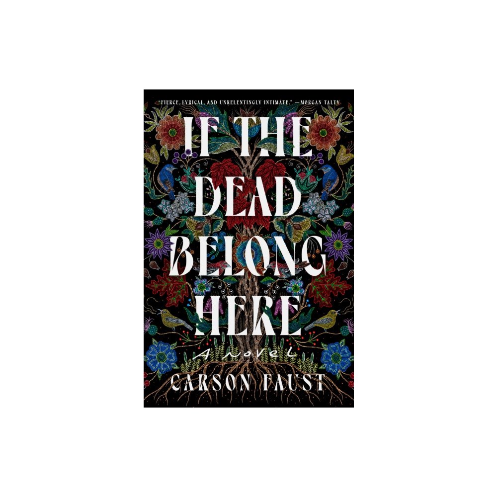 Not Stated If the Dead Belong Here (häftad, eng)