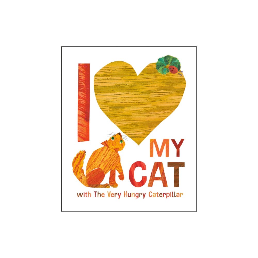 Penguin Young Readers I Love My Cat with The Very Hungry Caterpillar (inbunden, eng)