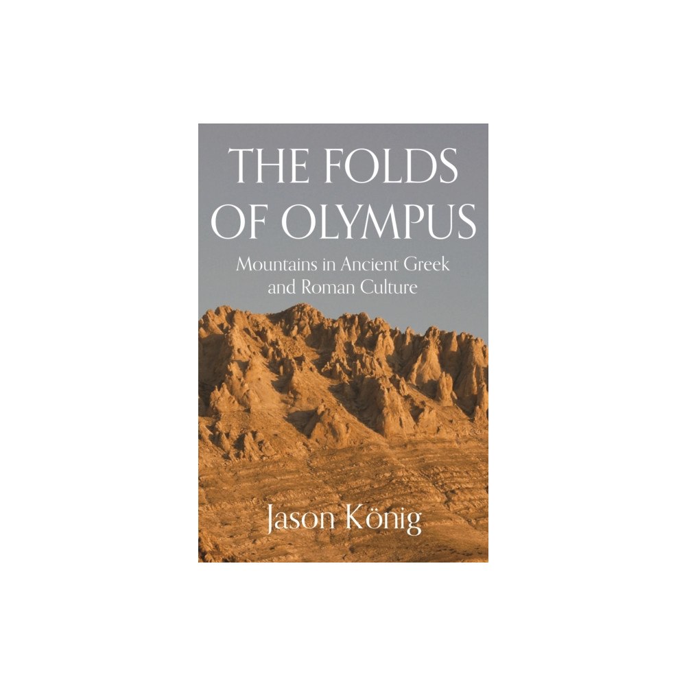 Princeton University Press The Folds of Olympus (häftad, eng)