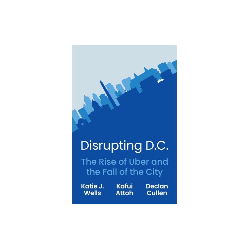 Princeton University Press Disrupting D.C. (häftad, eng)