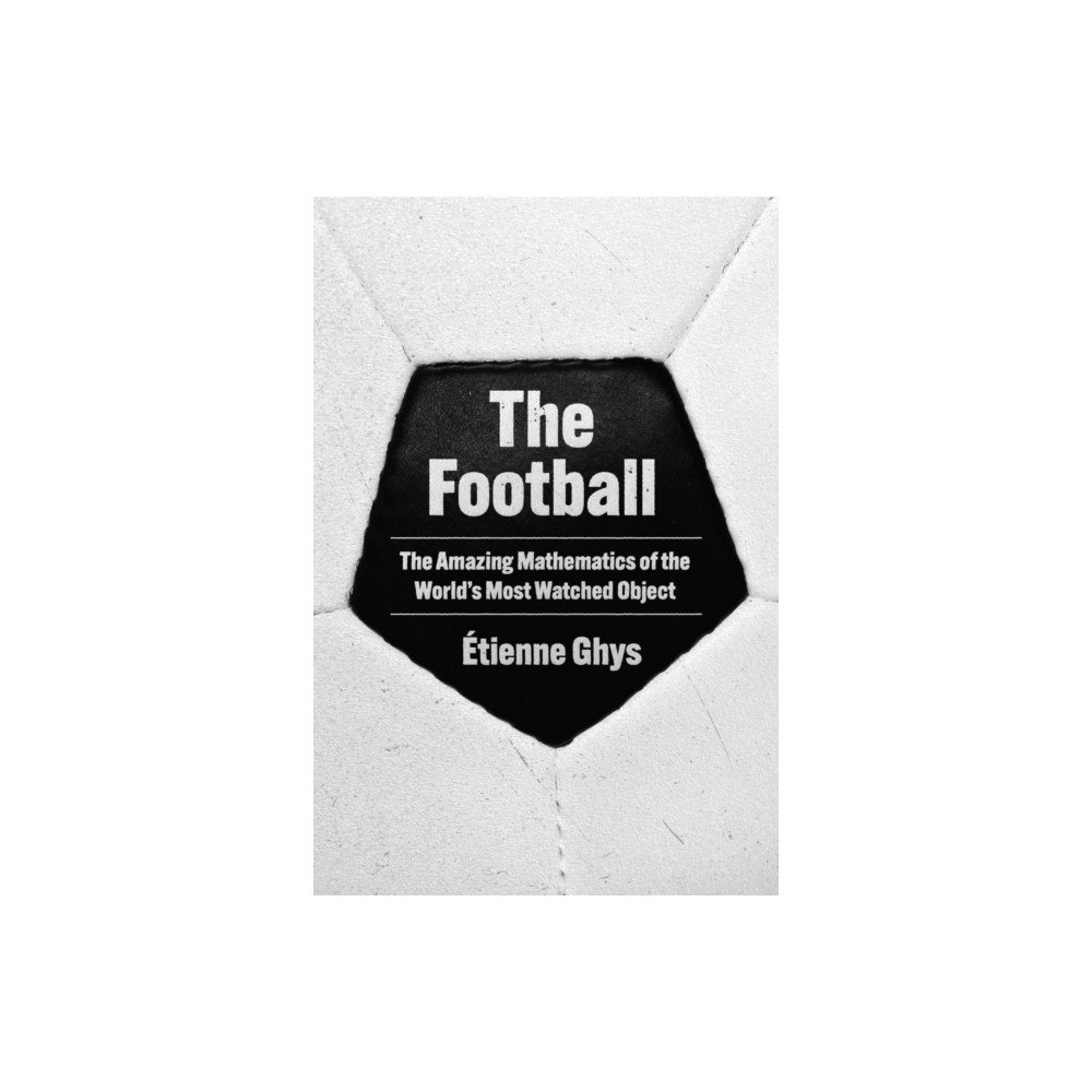 Princeton University Press The Football (inbunden, eng)