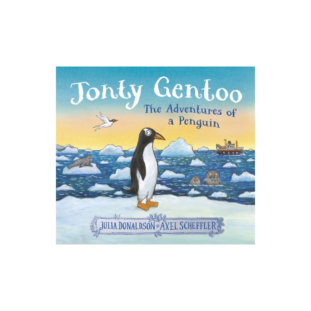 Scholastic Jonty Gentoo - The Adventures of a Penguin (häftad, eng)