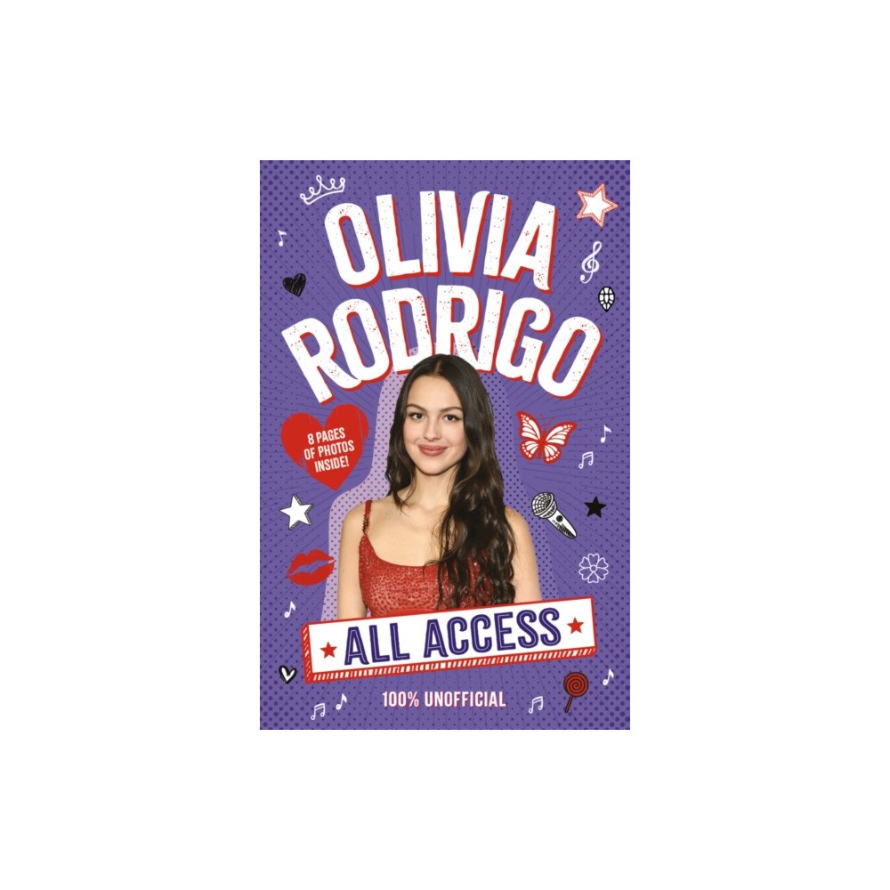 Scholastic All Access Olivia Rodrigo 100% Unofficial (häftad, eng)