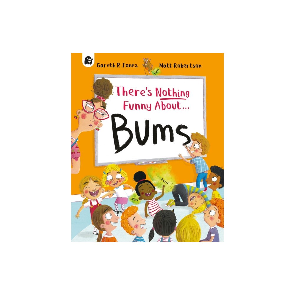 Quarto Publishing Plc There's Nothing Funny About Bums (häftad, eng)