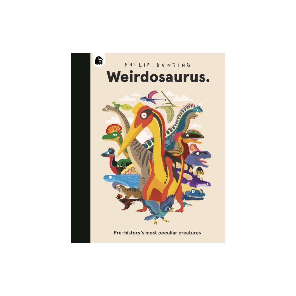Quarto Publishing Plc Weirdosaurus (inbunden, eng)