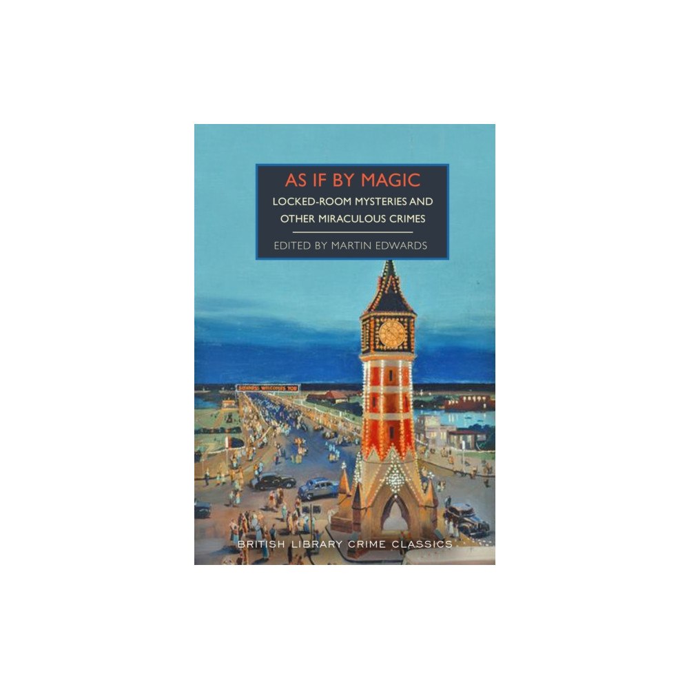 British Library Publishing As If By Magic (häftad, eng)