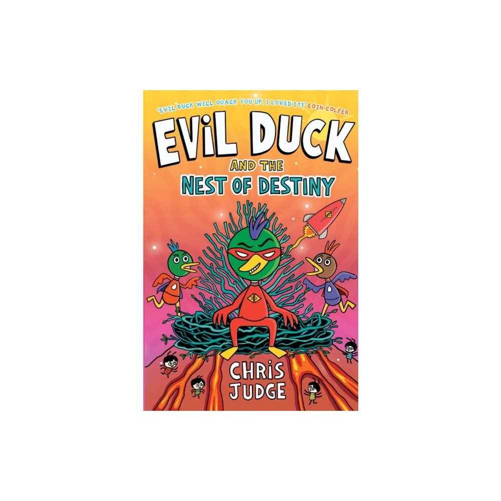 Gill Evil Duck and the Nest of Destiny (häftad, eng)