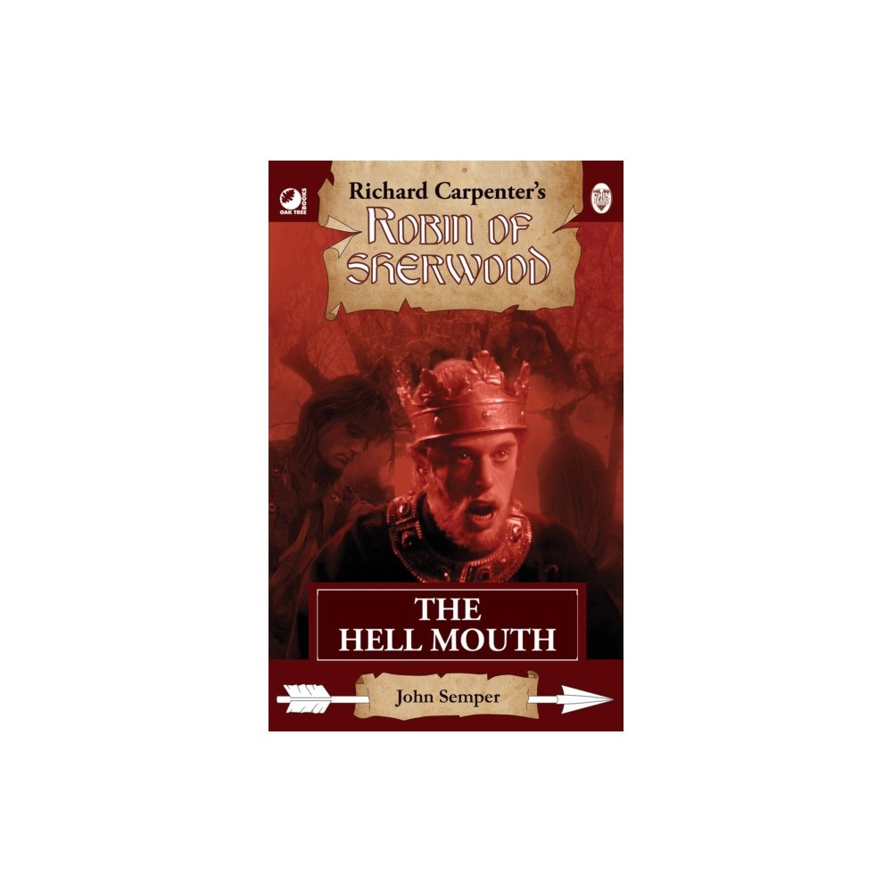 Andrews UK Limited Robin of Sherwood - The Hell Mouth (häftad, eng)