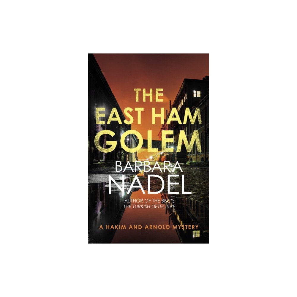 Allison & Busby The East Ham Golem (häftad, eng)