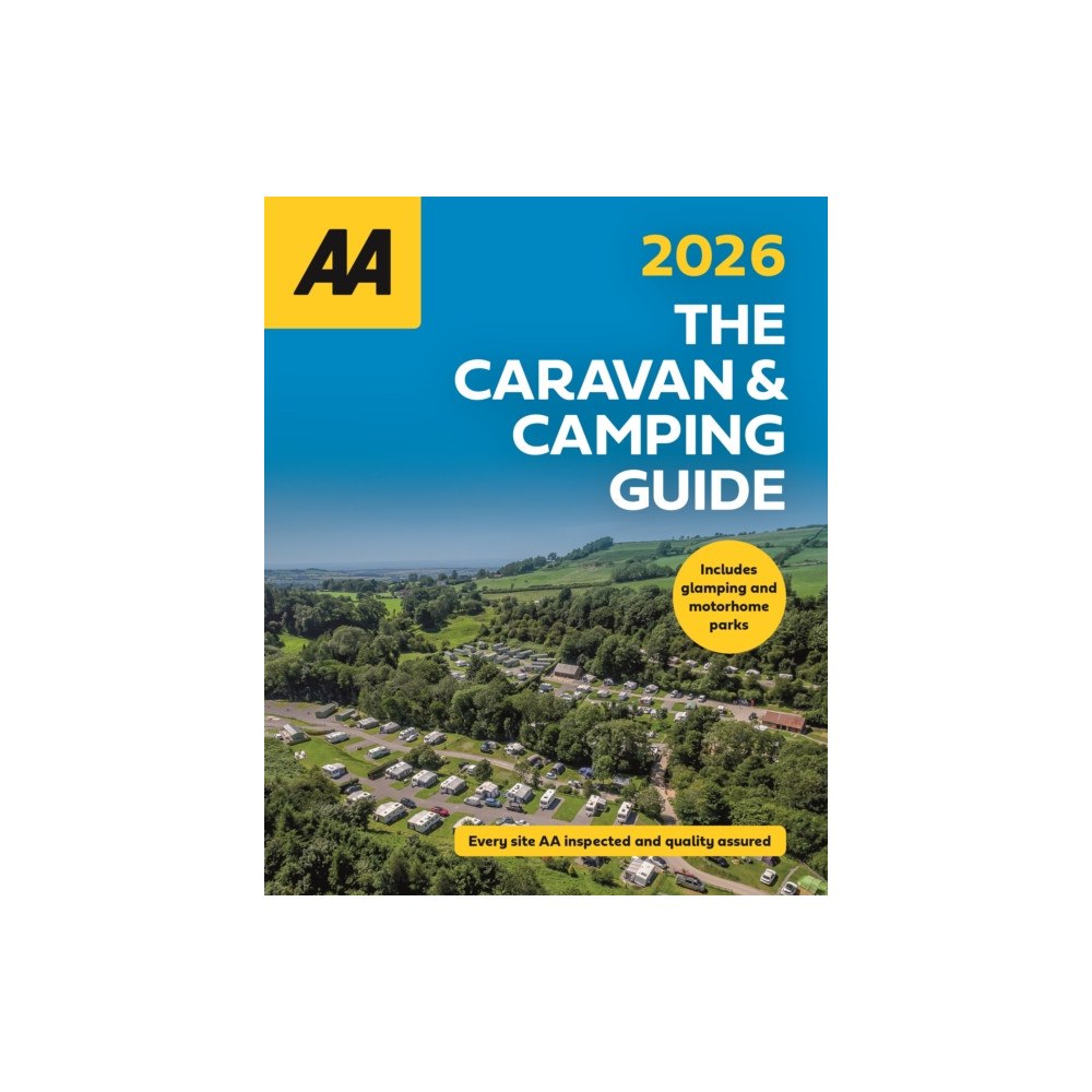 AA Publishing AA Caravan & Camping Guide 2026 (häftad, eng)