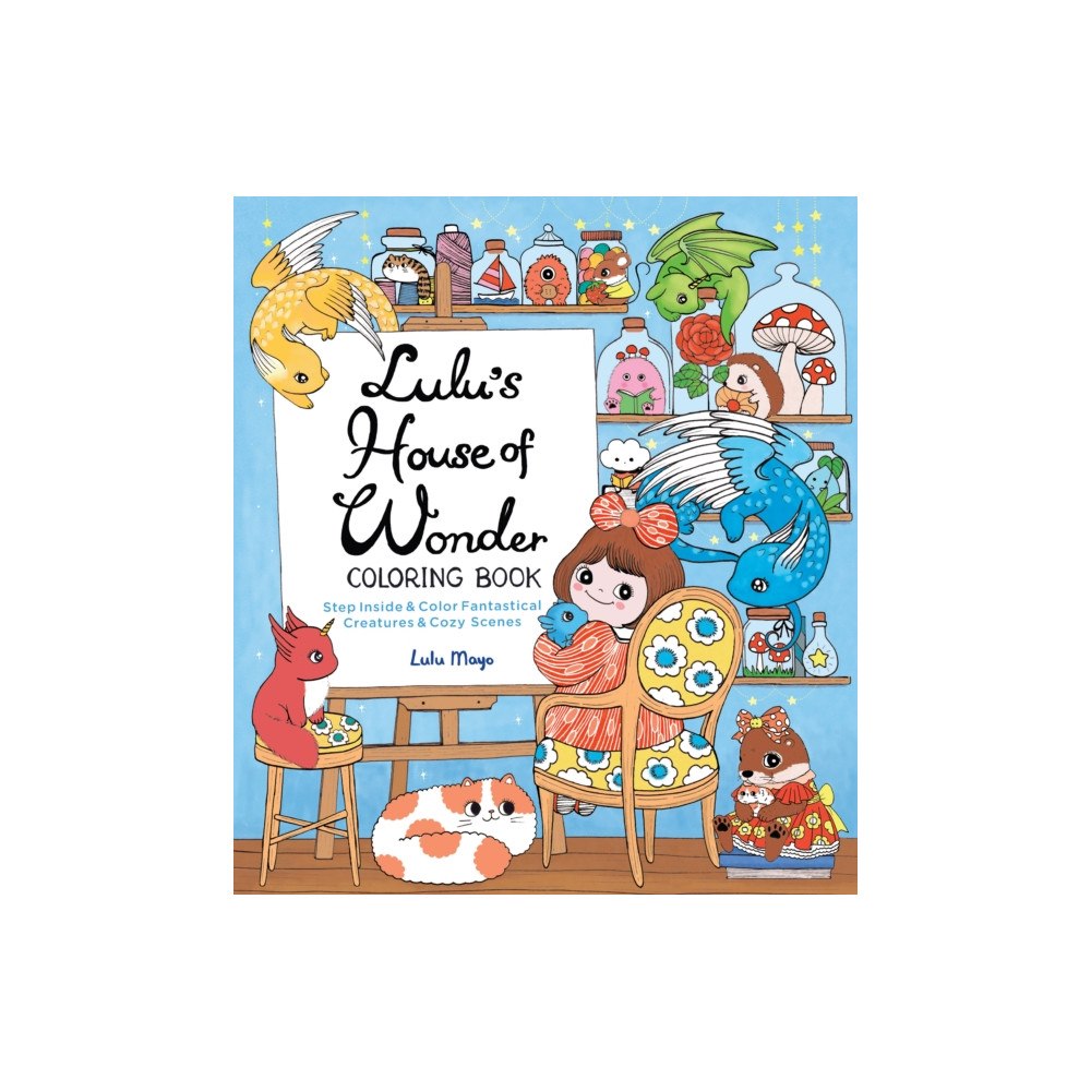 Quarto Publishing Group USA Inc Lulu's House of Wonder Coloring Book (häftad, eng)