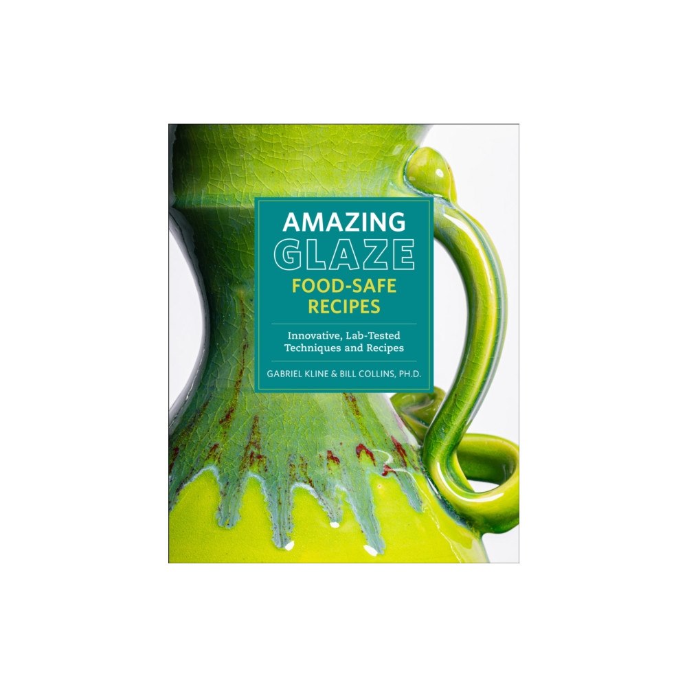 Quarto Publishing Group USA Inc Amazing Glaze Food-Safe Recipes (inbunden, eng)