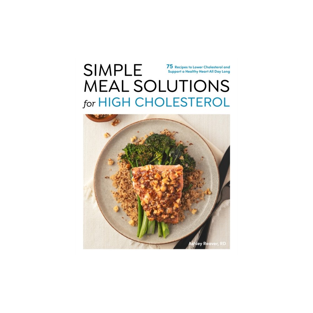 Quarto Publishing Group USA Inc Simple Meal Solutions for High Cholesterol (häftad, eng)
