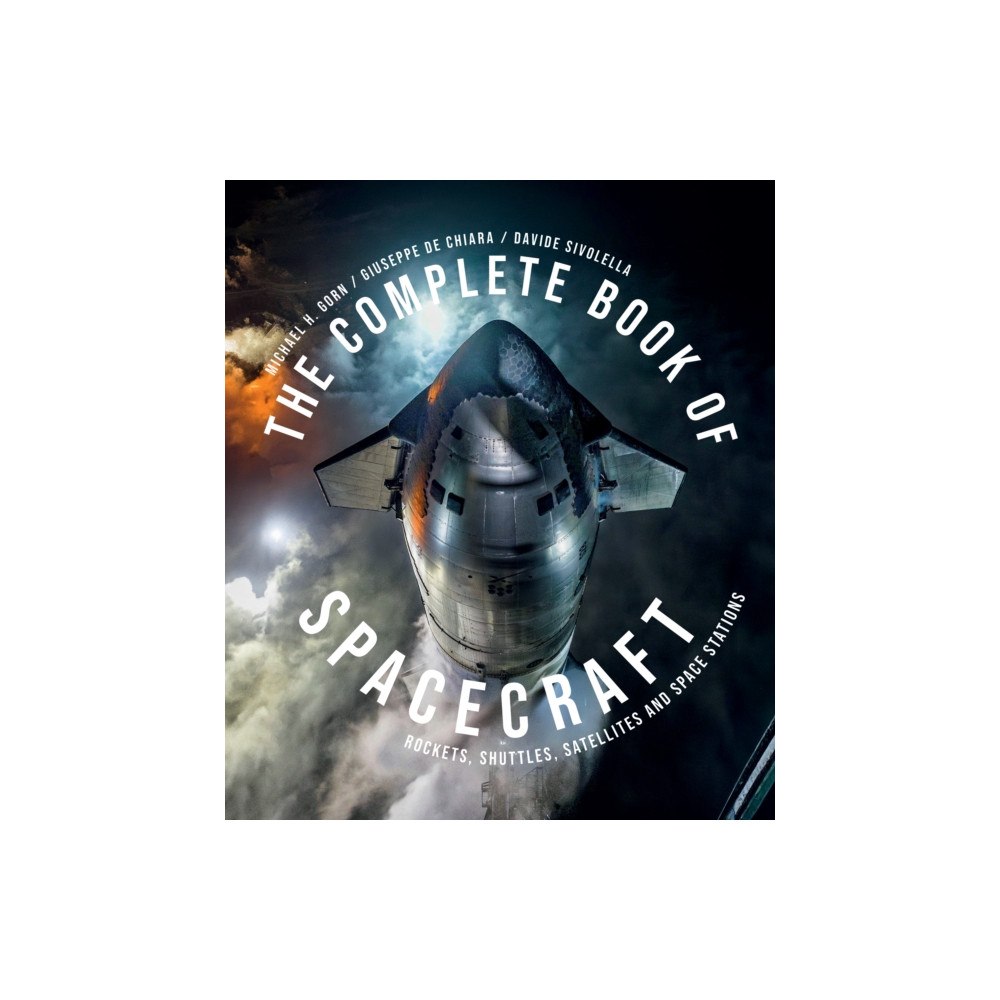 Quarto Publishing Group USA Inc The Complete Book of Spacecraft (inbunden, eng)