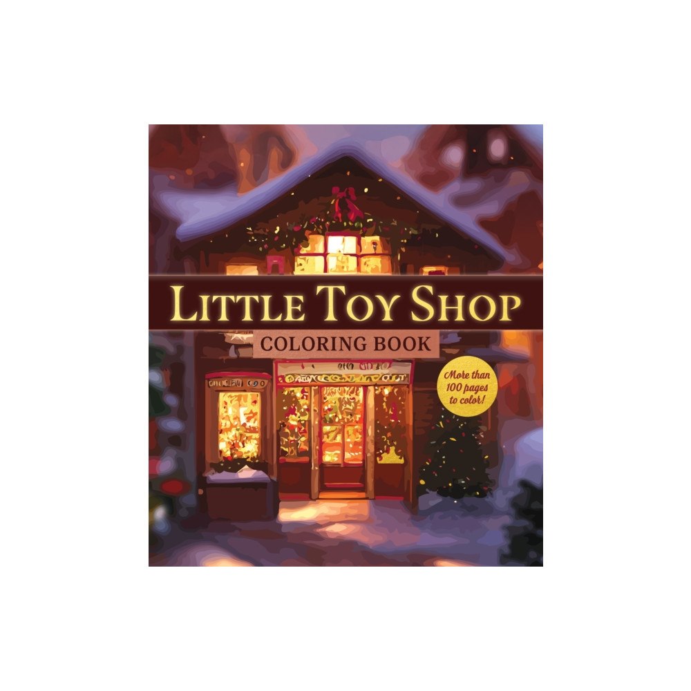 Quarto Publishing Group USA Inc Little Toy Shop Coloring Book (häftad, eng)