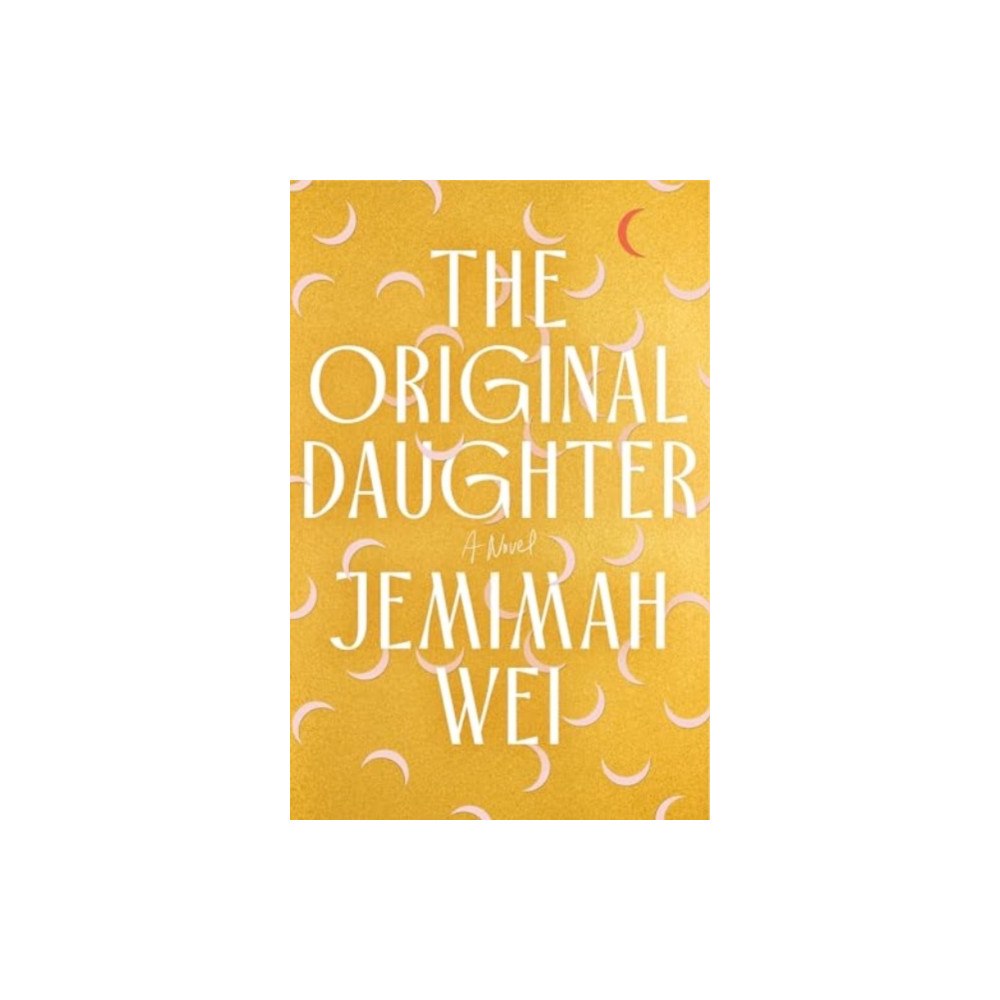 Not Stated The Original Daughter: A GMA Book Club Pick (häftad, eng)
