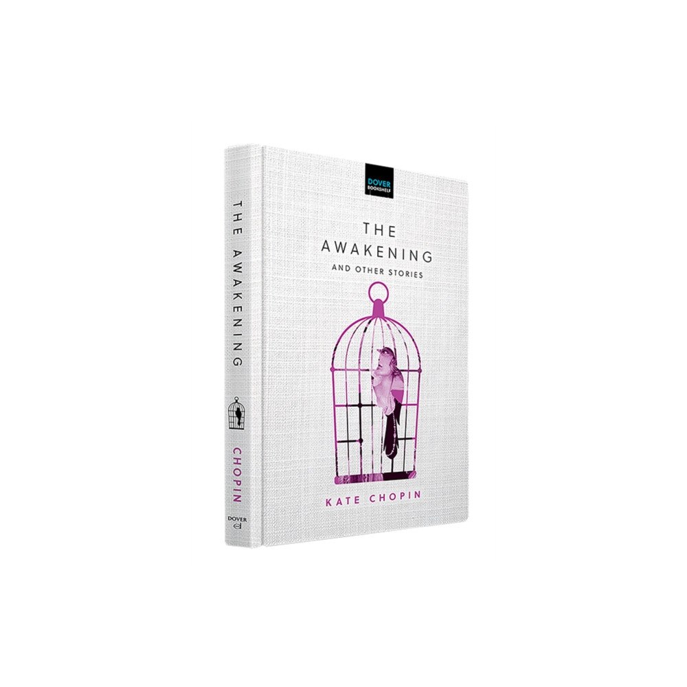 Dover publications inc. The Awakening and Other Stories (inbunden, eng)