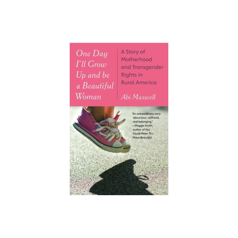 Not Stated One Day I'll Grow Up and Be a Beautiful Woman (häftad, eng)