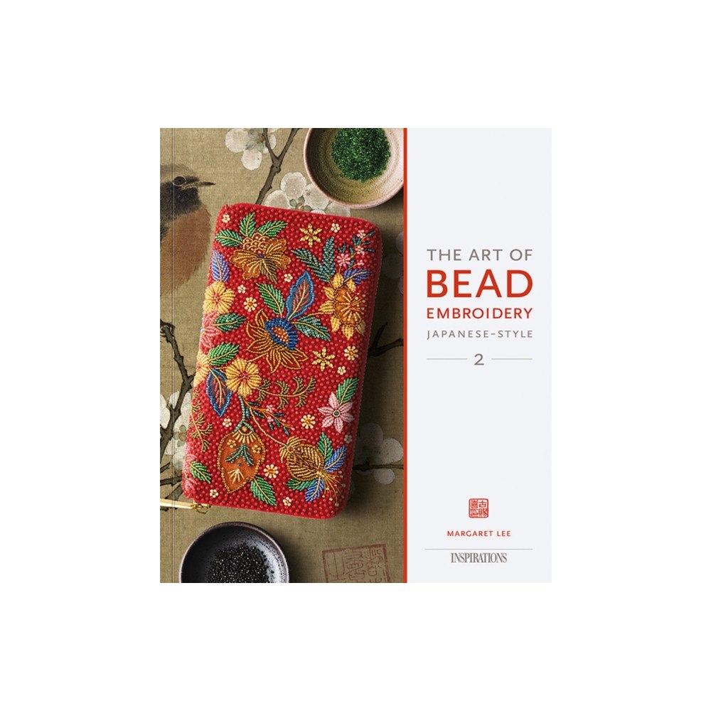 Inspirations Studios The Art of Bead Embroidery Japanese-Style (häftad, eng)