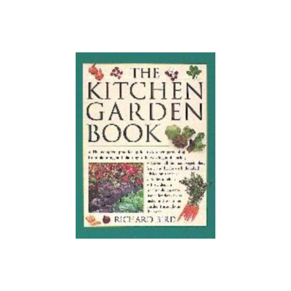 Anness publishing Fruit & Vegetable Gardener (inbunden, eng)