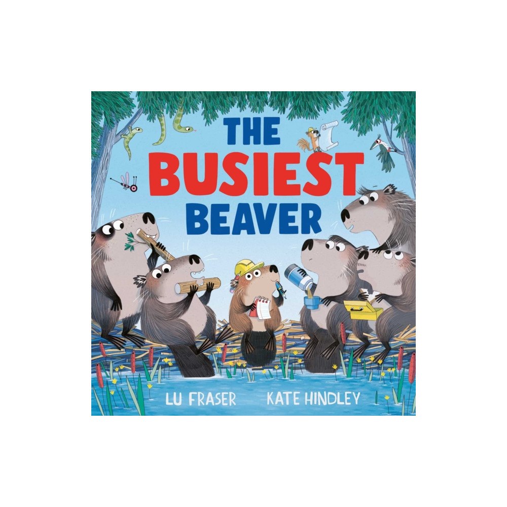 Simon & Schuster Ltd The Busiest Beaver (inbunden, eng)